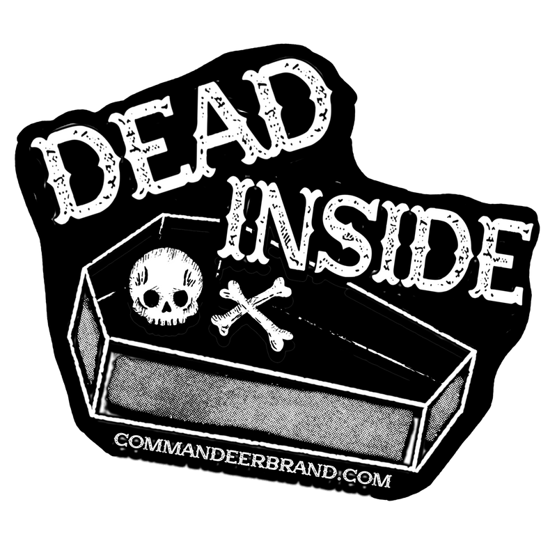 Dead Inside Die Cut Vinyl Sticker – Commandeer Brand